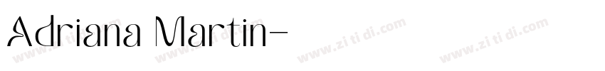 Adriana Martin字体转换